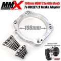 108mm HEMI Throttle Body to Holley LS Intake Adapter Kit by MMX