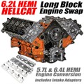Hellcat 6.2L HEMI Longblock 5.7L and 6.4L HEMI Engine Swap