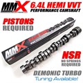 6.4L HEMI VVT Performance Camshaft Kit - NSR Demonic Turbo by MMX