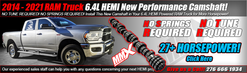 2014-2021 RAM Truck 6.4L HEMI Performance Camshaft NA -NO TUNE REQUIRED- by MMX!