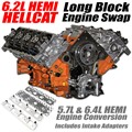 Hellcat 6.2L HEMI Longblock 5.7L and 6.4L HEMI Engine Swap