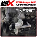 2009-2022 Dodge RAM 1500 5.7 HEMI A/C Delete Bracket by MMX