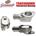 Trackhawk Performance Thermostat Housing by Granatelli Motorsports